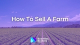 How To Sell A Farm