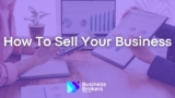 How To Sell Your Business In 2024