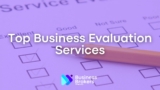 Top Business Evaluation Services: Based On Real Reviews