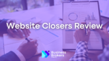 Website Closers Review: Are They Legit? (2024 Update)